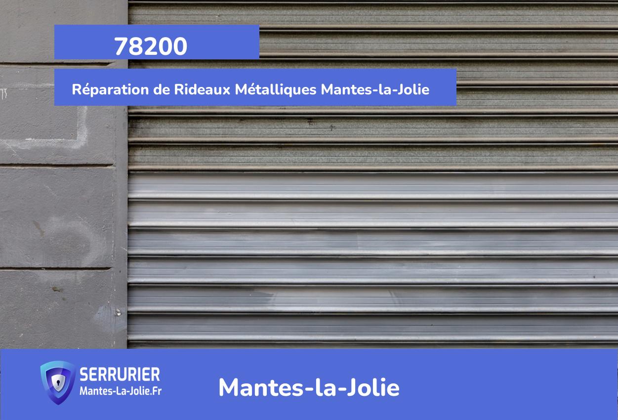 Rideau Métallique Mantes-la-Jolie (78200) : Installation, Dépannage & Motorisation